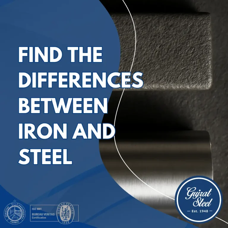 Differences Between Iron and Steel